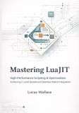 Mastering Bol Mastering LuaJIT Paperback