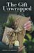 The Libri GmbH The Gift Unwrapped Paperback