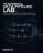 The Incremental Data Pipeline Lab