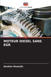 MOTEUR OmniScriptum SRL Moteur Diesel Sans Egr