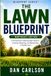 The Lawn Blueprint