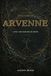 ARVENNE: Livre I des Marches de Sorne