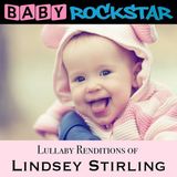 Sonic Rendezvous Baby Rockstar - Lullaby Renditions Of Lindsey Stitling (CD)