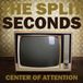 Suburban The Split Seconds Center Of Attention