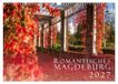 Romantisches Calvendo Romantisches Magdeburg (Wandkalender 2027 DIN A3 quer)