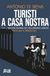 Turisti a casa nostra. Tra le macerie invisibili del neoliberismo urbano