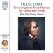 Intégrale Naxos Wai Yin Wong - Liszt: Transcriptions From Operas By Auber And Verdi (CD)
