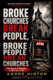 Broke Libri GmbH Broke Churches Break People, Broke People Break Churches Paperback
