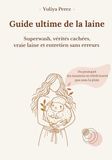 Guide Icecat Guide ultime de la laine: Superwash, vérités cachées, vraie laine et entretien sans erreurs