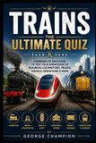 Trains: Independently Published Trains Paperback