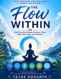 THE Independently Published The Flow Within