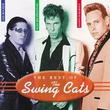 Sonic Rendezvous Swing Cats - The Best Of The Swing Cats (CD)