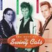 Sonic Rendezvous Swing Cats - The Best Of The Swing Cats (CD)