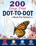 200 Large Print Dot To Dot Book For Seniors