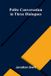 Polite Libri GmbH Polite Conversation in Three Dialogues Paperback