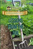Lessons From The Soil
