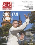 Wing Chun Illustrated Wing Chun Illustrated Issue 89 (April 2026): Featuring Sifu Choi Yan Shing: A Martial Arts Magazine Dedicated to Chinese Kung Fu Boxing for Self-Defense and Health