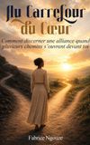 AU Libri GmbH Au Carrefour Du Coeur