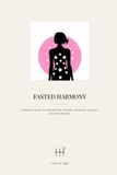 Fasted Harmony: A Modern Guide to Intermittent Fasting, Hormonal Synergy, and Peak Health.