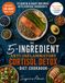 The 5-Ingredient Anti-Inflammatory Cortisol Detox Diet Cookbook