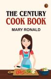 The Century Cook Book