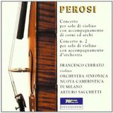 Orchestra Bongiovanni: Perosi: Concerto Per Solo Di Violin