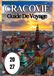 Cracovie Guide de voyage 2027