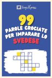 99 Parole Crociate per Imparare lo Svedese