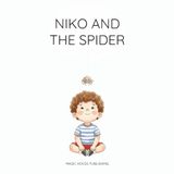 Niko and the Spider: A Warm Story About Small Things That Matter