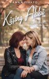 Kissing Mission Point Press Kissing Abbi Hardcover