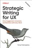 Strategic O'Reilly Media Strategic Writing For Ux Paperback