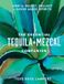 The Sterling Publishing Co Inc The Essential Tequila & Mezcal Companion