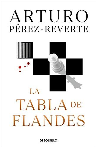 La Bol La tabla de Flandes Paperback 416 pages Spanish Arturo Pérez-Reverte