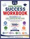 High School Success Workbook For Grades 9–12: Core Curriculum Prep Guide Featuring Mathematics, English, Science, and Social Studies, 1500+ Practice ... Step-by-Step Explanations For Exam Success.