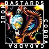 Sonic Rendezvous Iron Bastards - Cobra Cadabra (CD)