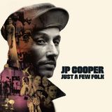 Just JP Cooper - Just A Few Folk (LP)