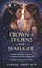 CROWN OF THORNS AND STARLIGHT: A Sapphic Romantasy About a Fae Queen, Forbidden Magic, and an Enemies-to-Lovers Love Story