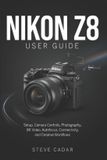 Nikon Z8 Guide de l'utilisateur