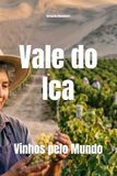 Vale do Ica: Vinhos pelo Mundo