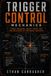 Trigger Control Mechanics: Finger Pressure, Break Timing, and the Mechanics of Precision Accuracy
