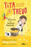 Tita e Trevo 2: O Mistério do Tesouro Roubado