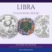 Libra Colouring Book: 50 Celestial Designs for Adults