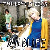 Wildlife The Lovely Eggs Wildlife LP