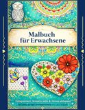 Malbuch für Erwachsene mit englischen Affirmationen: Entspannen, Kreativ sein & Stress abbauen