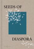 Seeds ArchiTangle GmbH Seeds of Diaspora Paperback