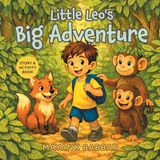 Little Friesenpress Little Leo's Big Adventure