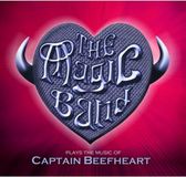 Proper S&D Consignment Magic Band Plays The Music Of Captain Beefheart