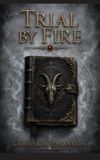 Trial By Fire: Ravenheart. One Blood. One Fate. Forever.