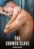 The Tredition The Shower Slave