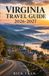 Virginia Travel Guide 2026-2027